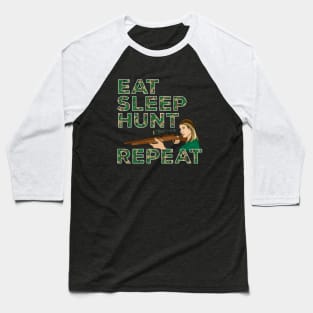 Eat Sleep Hunt Repeat Baseball T-Shirt